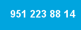 951 223 88 14 951 223 88 14